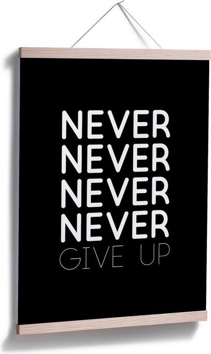 Produktbild Trenddeko Never give up (24 x 30 cm)