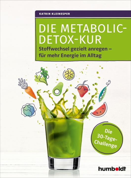 Produktbild Die Metabolic-Detox-Kur (Deutsch, Katrin Kleinesper, 2019)