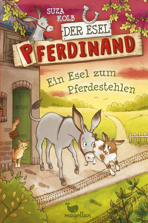 Produktbild Der Esel Pferdinand - Ein Esel zum Pferdestehlen - Band 2 (Deutsch, Kolb, Suza, 2017)