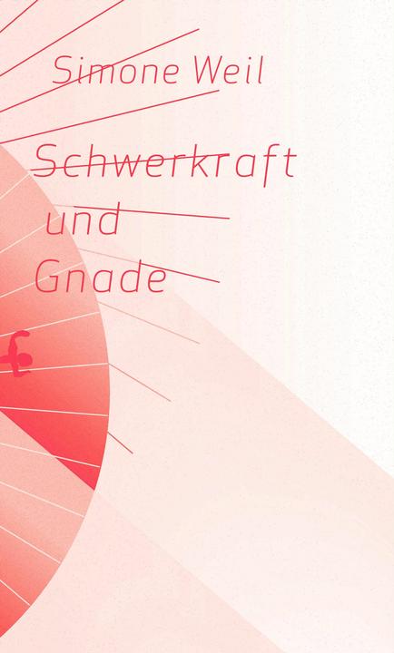 Produktbild Schwerkraft und Gnade (Deutsch, Simone Weil, 2020)
