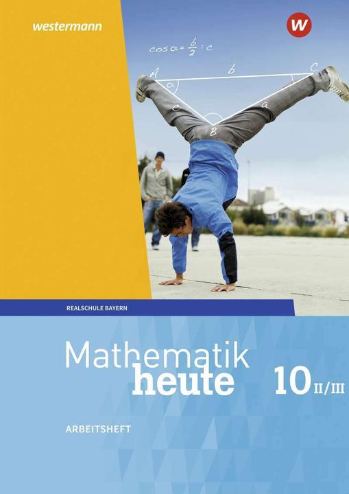 Actual product image Mathematik heute / Mathematik heute - Ausgabe 2017 für Bayern (German, Bernhard Humpert, Rudolf Vom Hofe, 2022)