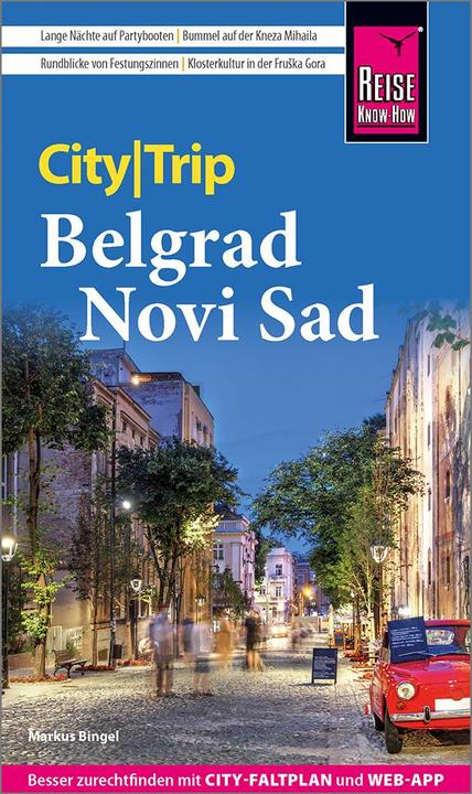 Actual product image CityTrip Belgrad und Novi Sad (German, Markus Bingel, 2024)