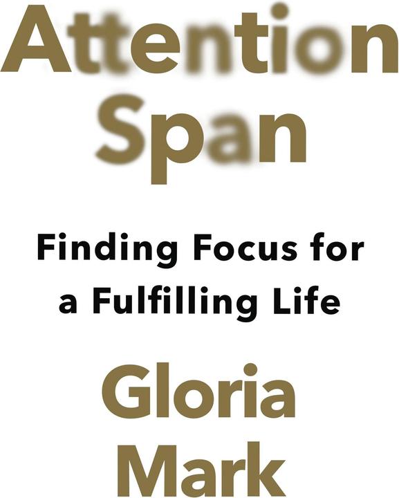 Produktbild Attention Span (Englisch, Gloria Mark, 2023)