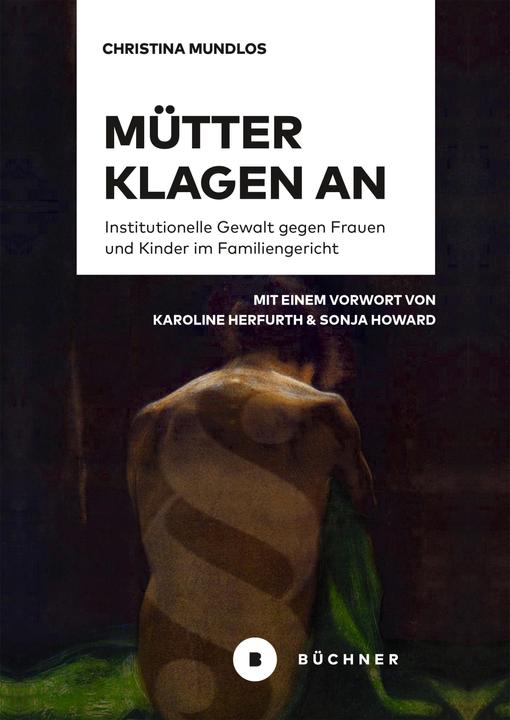 Produktbild Mütter klagen an (Deutsch, Christina Mundlos, 2023)