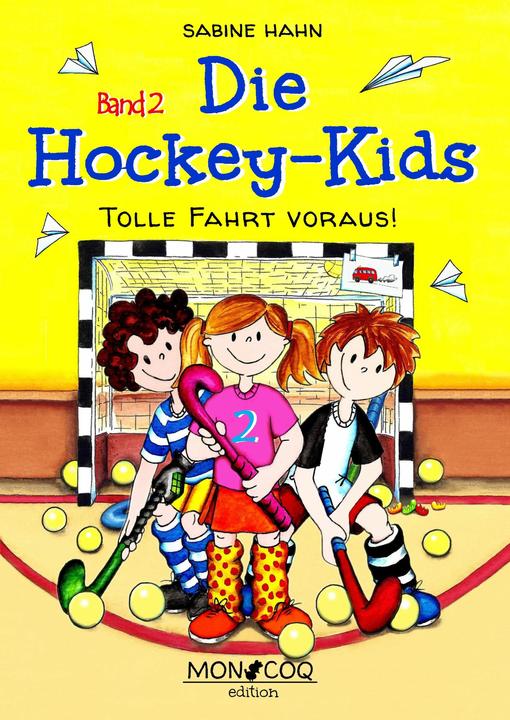 Les enfants du hockey (Allemand, Sabine Hahn, 2016)
