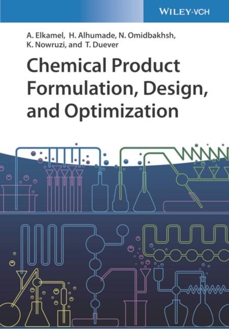 Actual product image Chemical Product Formulation Design and Optimization (English, Hesham Alhumade, Keyvan Nowruzi, Thomas Duever, Navid Omidbakhsh, Ali Elkamel, 2023)