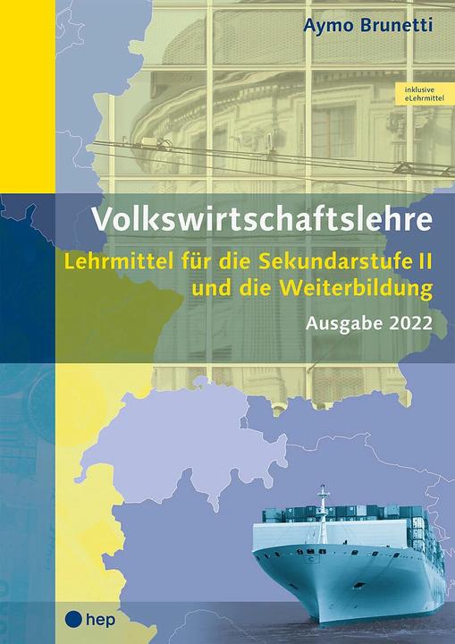 Produktbild Volkswirtschaftslehre (Print inkl. eLehrmittel, Neuauflage 2023) (Deutsch, Aymo Brunetti, 2023)