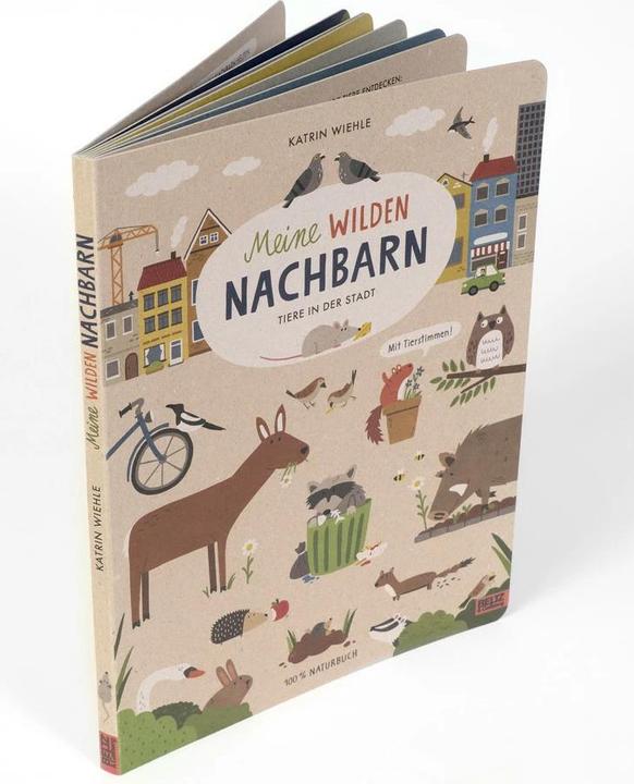 Produktbild Meine wilden Nachbarn - Tiere in der Stadt (Deutsch, Katrin Wiehle, 2021)