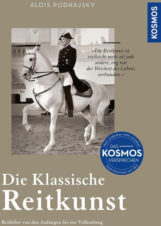 Actual product image Kosmos Die klassische Reitkunst (German, Alois Podhajsky, 2024)