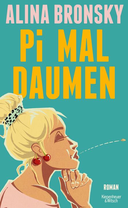Actual product image Pi mal Daumen (German, Alina Bronsky, 2024)