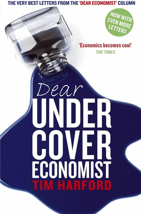 Image du produit Dear Undercover Economist (Anglais, Tim Harford, 2010)