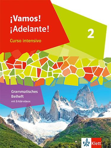 Produktbild ¡Vamos! ¡Adelante! Curso intensivo 2. Grammatisches Beiheft 2. Lernjahr (Deutsch, Spanisch, Ernst Klett Verlag, 2023)