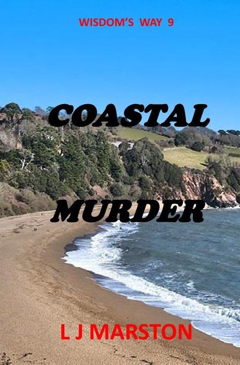 Produktbild Wisdom's Way / Coastal Murder (Deutsch, L J Marston, 2018)
