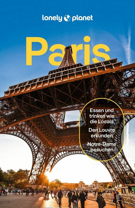 Actual product image Reiseführer Paris (German, Madeleine Rothery, Rooksana Hossenally, Fabienne Fong Yan, Jean-Bernard Carillet, Alexis Averbuck, Nicola Leigh Stewart, 2024)