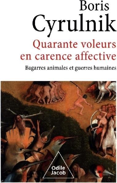 Immagine prodotto Odile Quarante voleurs en carence affective (Francese, Boris Cyrulnik, 2023)
