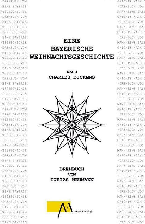 Produktbild Eine bayerische Weihnachtsgeschichte (Deutsch, Tobias Neumann, 2022)