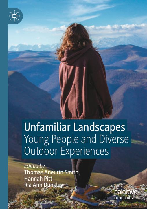 Produktbild Unfamiliar Landscapes (Hannah Pitt, Ria Ann Dunkley, Thomas Aneurin Smith, 2023)