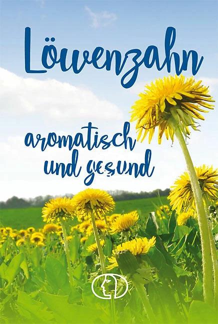 Produktbild Löwenzahn - aromatisch und gesund (Deutsch, Grit Nitzsche, 2021)