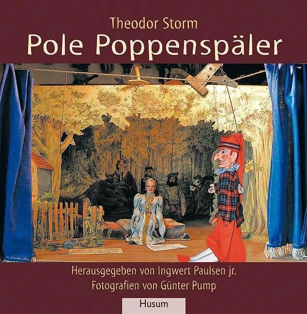 Produktbild Pole Poppenspäler (Deutsch, Günter Pump, Ingwert Paulsen, Theodor Storm, Ingwert jr Paulsen, 2010)