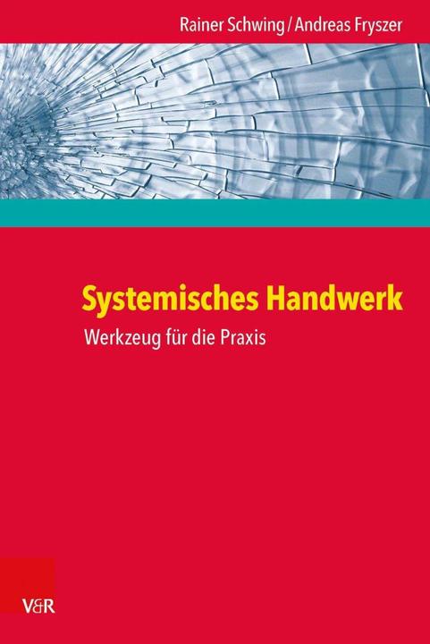 Produktbild Systemisches Handwerk (Deutsch, Rainer Schwing, Andreas Fryszer, 2017)