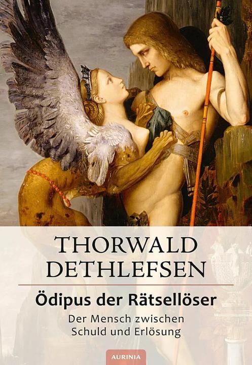 Produktbild Ödipus der Rätsellöser - Der Mensch zwischen Schuld und Erlösung (Deutsch, Thorwald Dethlefsen, 2017)