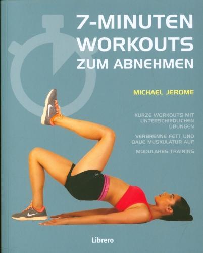 Produktbild 7 Minuten Workouts zum Abnehmen (Deutsch, Jerome Michael, 2021)