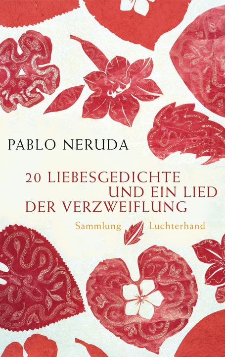 Produktbild 20 Liebesgedichte und ein Lied der Verzweiflung (Deutsch, Pablo Neruda, 2009)