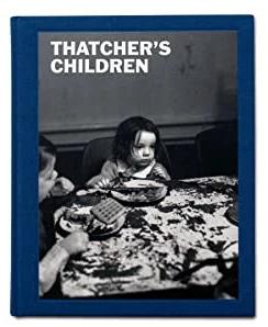 Produktbild Thatcher's Children (Englisch, Craig Easton, 2023)