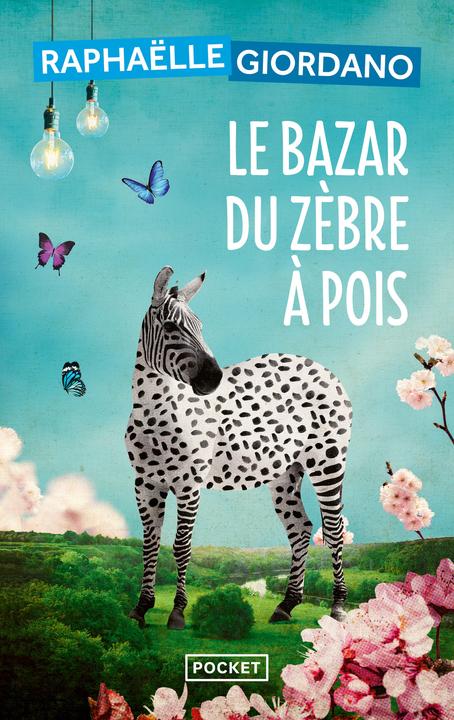 Actual product image Le bazar du zèbre à pois (French, GIORDANO RAPHAëLLE, 2022)