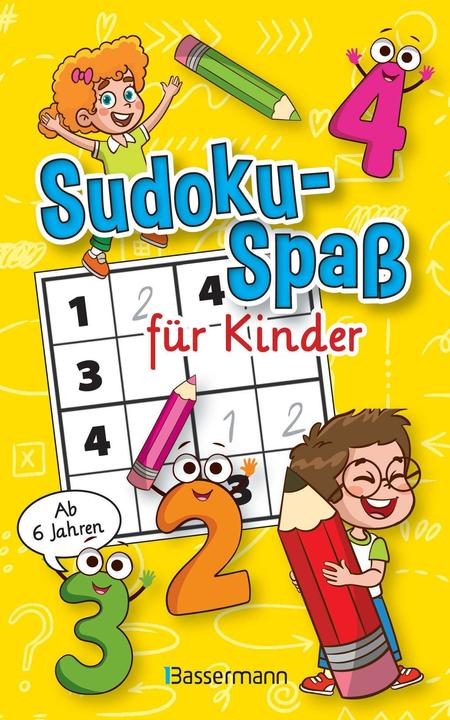 Sudoku-Spass für Kinder. In drei Schwierigkeitsgraden. Ab 6 Jahren (Deutsch)
