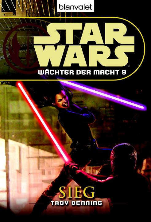 Produktbild Star Wars Wächter der Macht 9 (Deutsch, Troy Denning, Andreas Kasprzak, 2010)