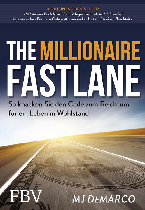 Produktbild The Millionaire Fastlane (Deutsch, MJ DeMarco, 2021)
