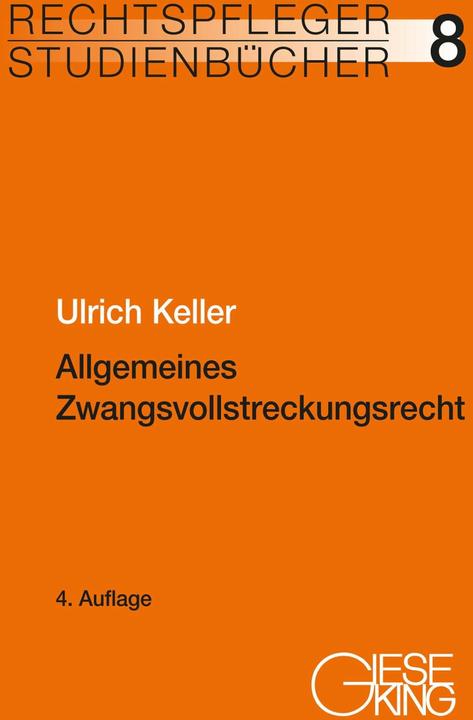 Produktbild Allgemeines Zwangsvollstreckungsrecht (Deutsch, Ulrich Keller, 2024)