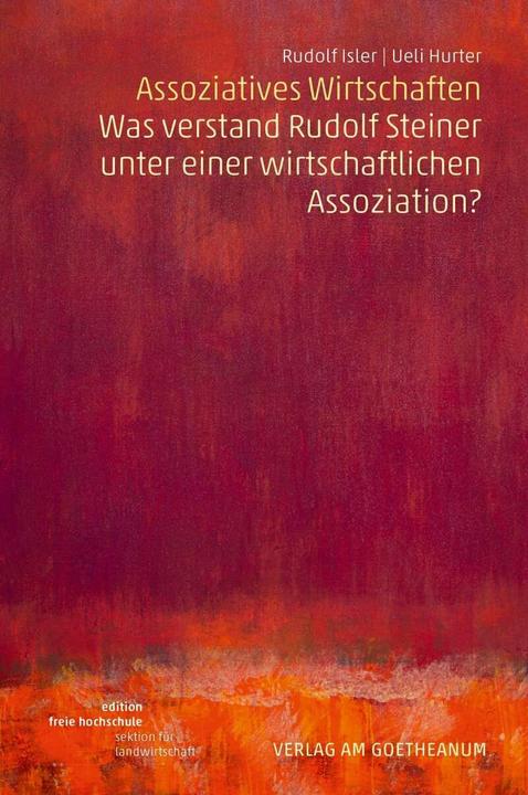 Produktbild Assoziatives Wirtschaften (Deutsch, Rudolf Isler, 2020)