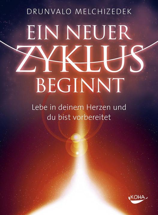 Produktbild Ein neuer Zyklus beginnt (Deutsch, Drunvalo Melchizedek, 2013)