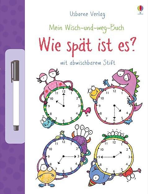 Produktbild Mein Wisch-und-weg-Buch. Wie spät ist es? (Deutsch, Jessica Greenwell)