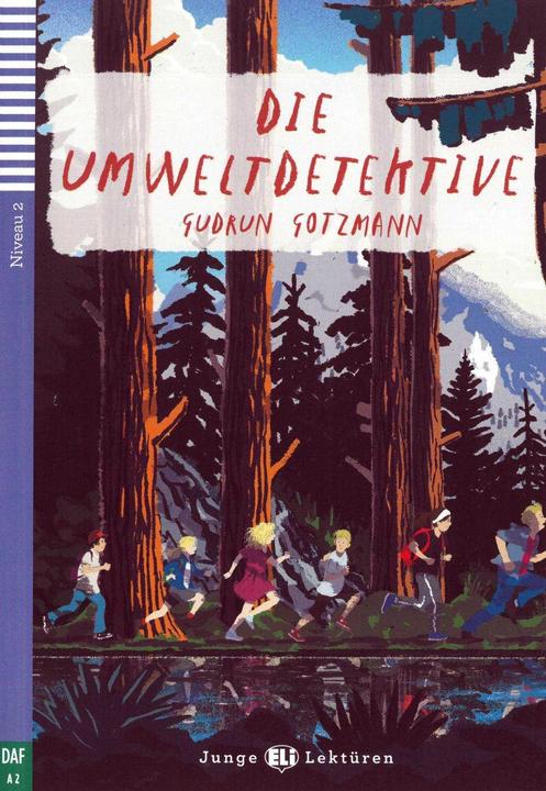 Immagine prodotto I detective ambientali. Libro e CD audio (Tedesco, Luca Tagliafico, Iris Faigle, 2018)