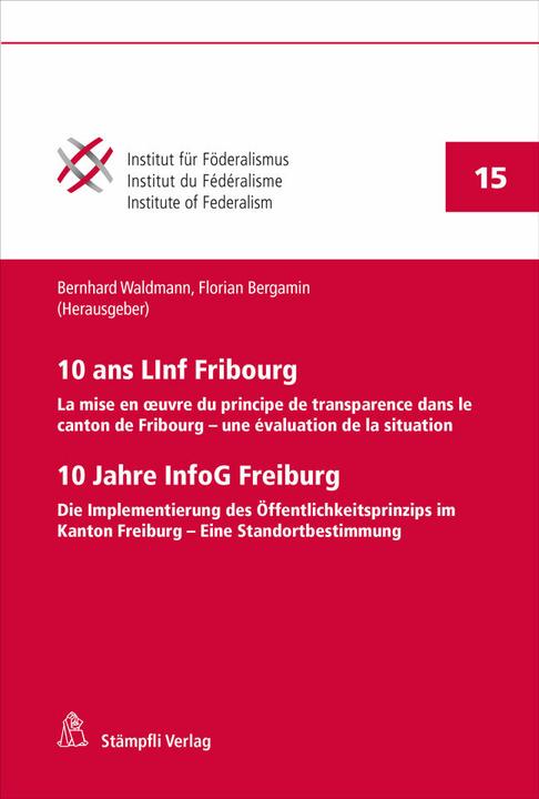 Image du produit 10 ans LInf Fribourg / 10 Jahre InfoG Freiburg (Français, Allemand, Bernhard Waldmann, Florian Bergamin, 2021)