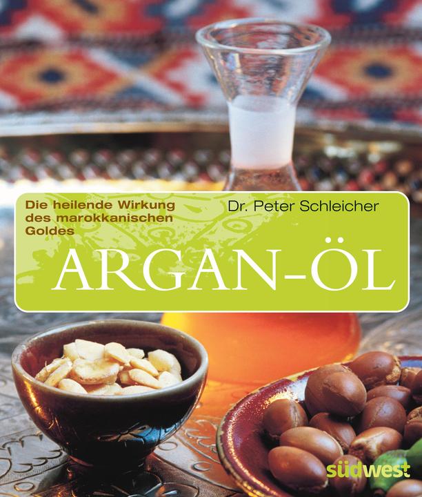 Image du produit Argan-Öl (Allemand, Peter Schleicher, 2004)
