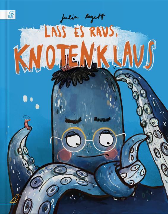 Produktbild Lass es raus, Knotenklaus (Deutsch, Julia Regett, 2022)