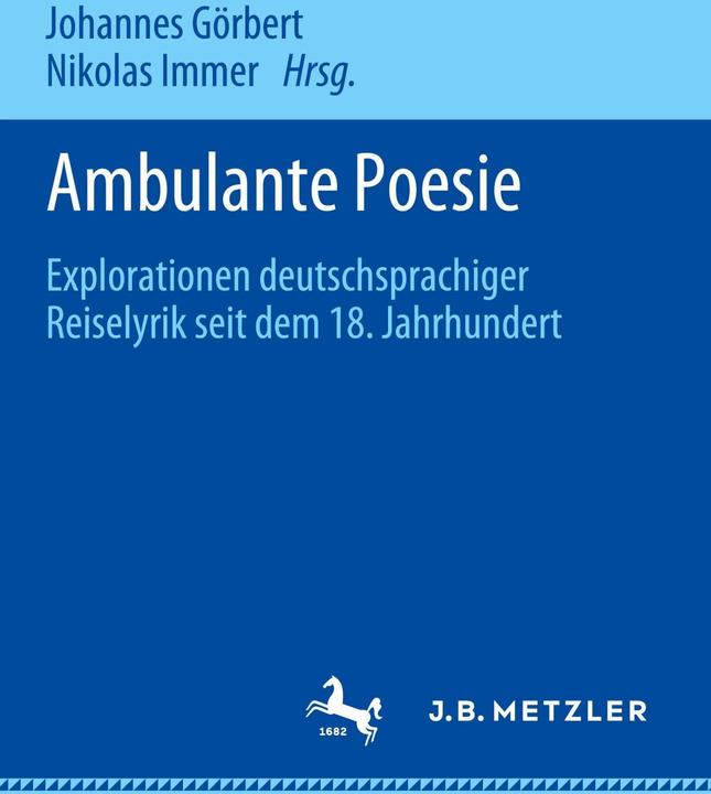 Produktbild Ambulante Poesie (Deutsch, Nikolas Immer, Johannes Görbert, 2020)