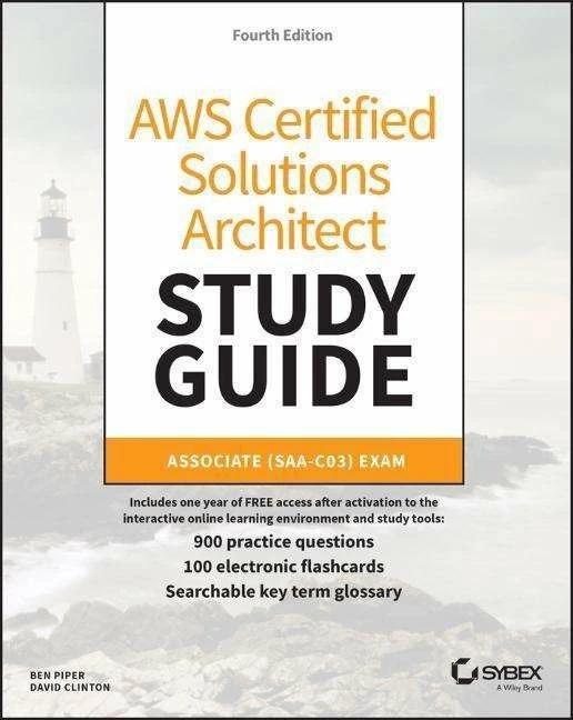 Produktbild AWS Certified Solutions Architect Study Guide with 900 Practice Test Questions (Englisch, Clinton David, Ben Piper, 2022)