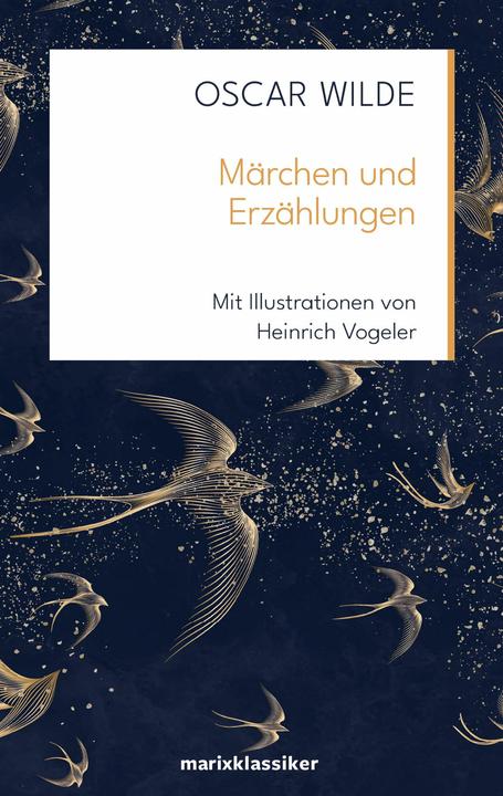 Produktbild Wilde:Märchen und Erzählungen (Deutsch, Oskar Wilde, 2024)