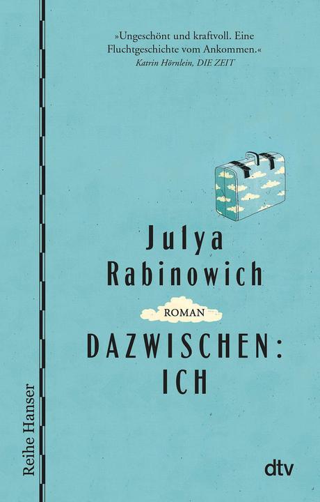 Produktbild Dazwischen: Ich (Julya Rabinowich, Deutsch)