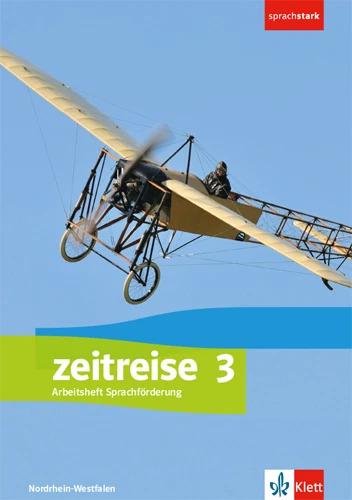 Actual product image Zeitreise 3. Differenzierende Ausgabe Nordrhein-Westfalen, Sachsen-Anhalt. Arbeitsheft Sprachfö (German, Ernst Klett Publishers, 2019)