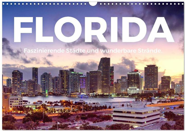 Immagine prodotto Florida - Faszinierende Stdte und wunderbare Strnde. (Wandkalender 2025 DIN A3 quer) (A3)