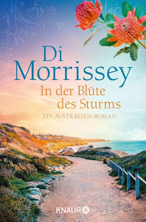 Produktbild In der Blüte des Sturms (Deutsch, Di Morrissey, Gerlinde Schermer-Rauwolf, Christa Prummer-Lehmair, Robert A. Weiss, 2023)