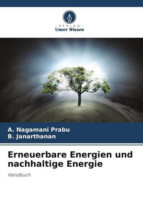 Immagine prodotto Erneuerbare Energien und nachhaltige Energie (Tedesco, A. Nagamani Prabu, B. Janarthanan, 2023)