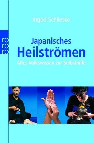 Actual product image Japanisches Heilströmen (German, Ingrid Schlieske, 2006)