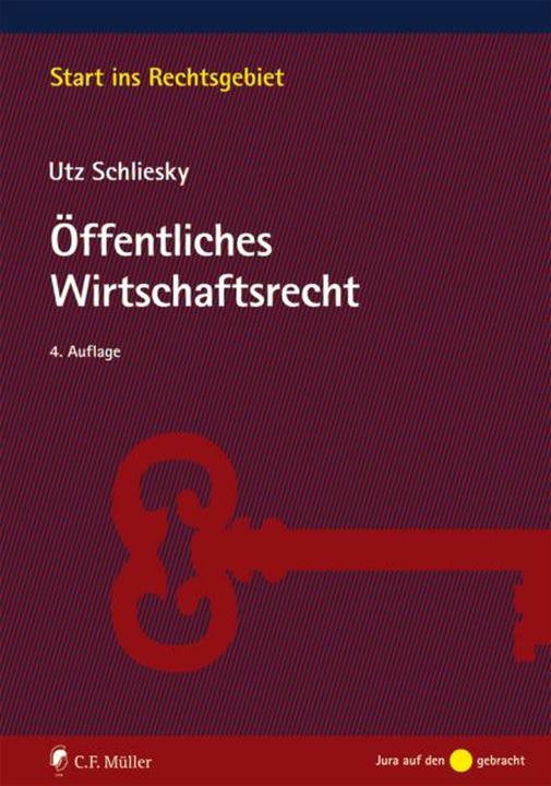 Produktbild Öffentliches Wirtschaftsrecht (Deutsch, Utz Schliesky, 2013)